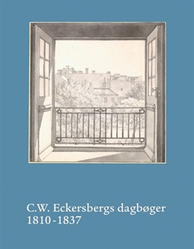 C.W. Eckersberg  - Dagbøger 1-2 (to bind)